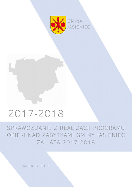 Sprawozdanie z realizacji programu opieki nad zabytkami 20172019