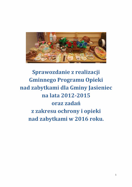 Sprawozdanie z realizacji programu opieki nad zabytkami