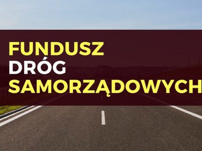 Fundusz Dróg Samorządowych