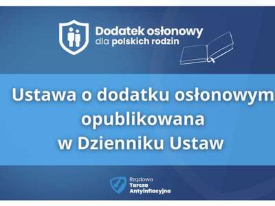 Grafika informująca o ustawie o dodatku osłonowym