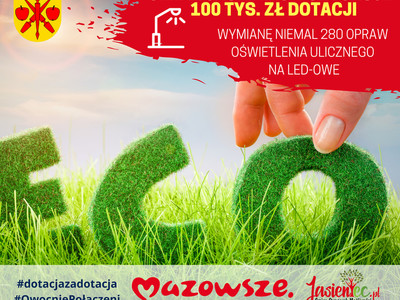Grafika informująca o pozyskaniu dotacji na wymianę oświetlenia ulicznego
