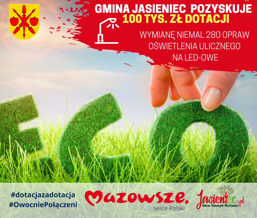 Grafika informująca o pozyskaniu dotacji na wymianę oświetlenia ulicznego
