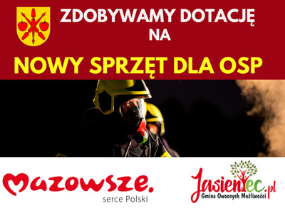 grafika informująca o pozyskaniu dotacji na sprzęt dla OSP