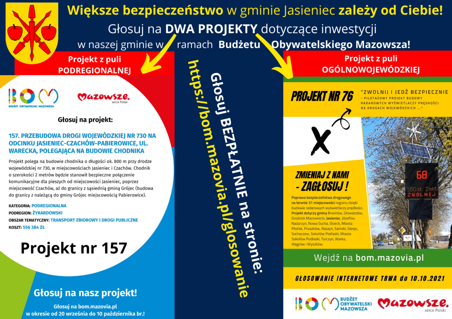 Plakat o zachęcający do głsowania o napisie: Większe bezpieczeństwo w gminie Jasieniec zależy od Ciebie!