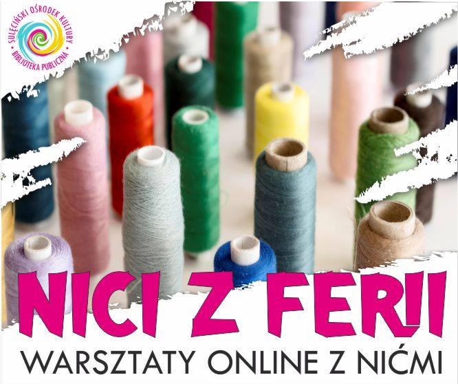 Na plakacie różnokolorowe szpule nici krawieckich.