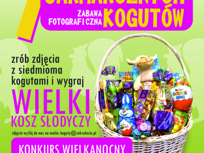 Na plakacie informującym o konkursie kosz wielkanocnych pyszności.