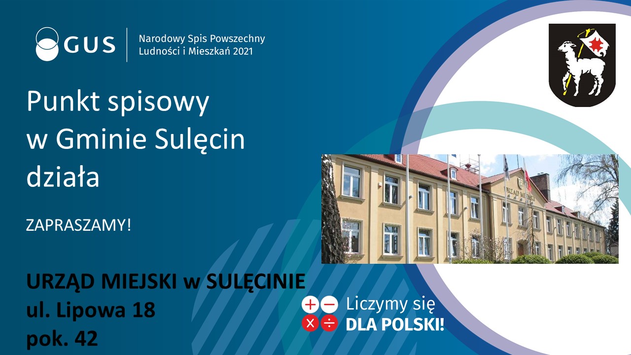 Plakat Punktu spisowego w Gminie Sulęcin.