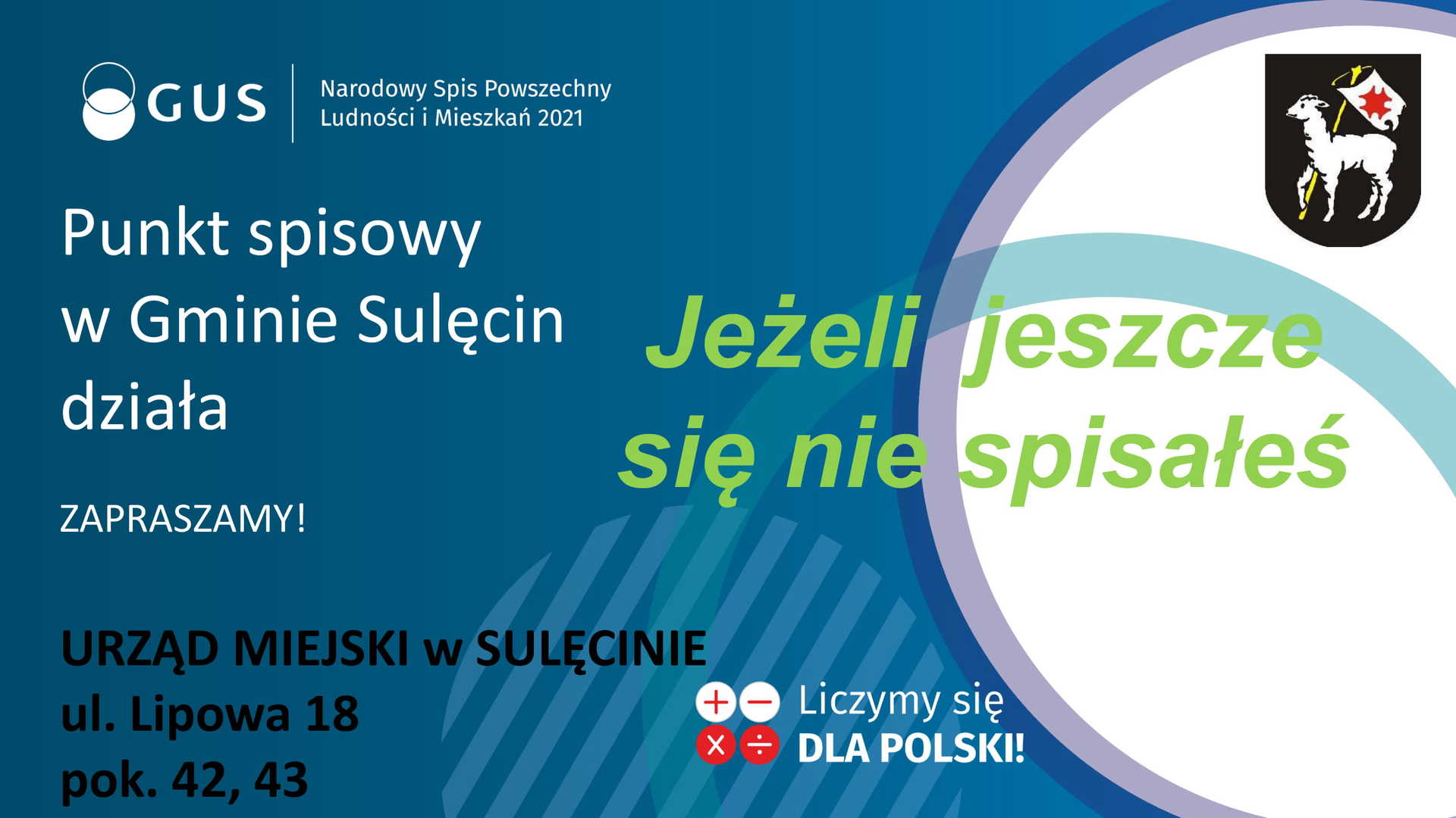 Informacja o punkcie spisowym w Sulęcinie. 