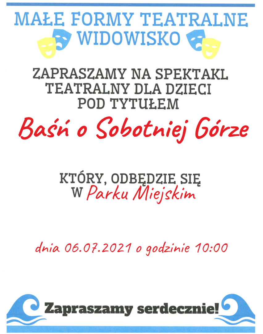 Zapraszamy na spektakl teatralny dla dzieci pt. "Baśń o Sobotniej Górze"