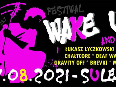Zapraszamy na festiwal Wake Up & Live, który w tym roku łączy swoje siły z wydarzeniem Lubuskie Dobrze Rockuje Fest!