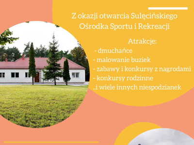 Zapraszamy na uroczyste otwarcie Sulęcińskiego Ośrodka Sportu i Rekreacji