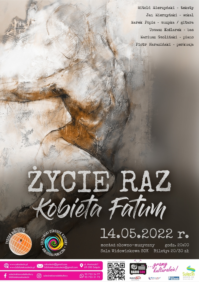 Koncert – ŻYCIE RAZ KOBIETA FATUM
