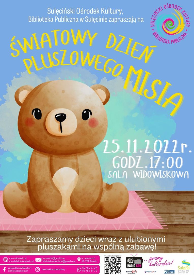 Sulęciński Ośrodek Kultury oraz Biblioteka Publiczna w Sulęcinie zapraszają na tradycyjne wydarzenia w ramach Światowego Dnia Pluszowego Misia 2022