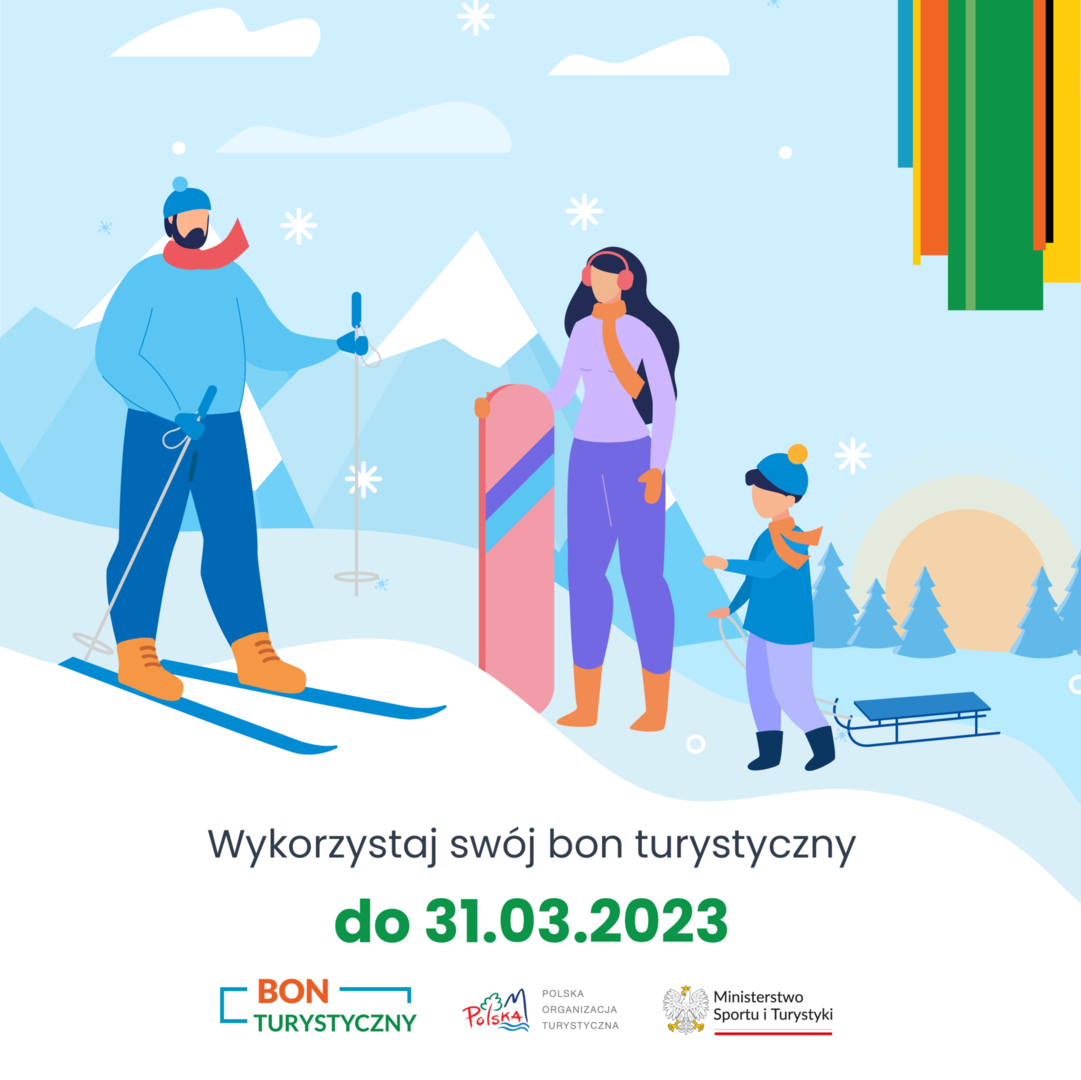 Wykorzystaj swój bon turystyczny do 31.03.2023 r.