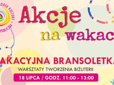 Wakacyjna Bransoletka 