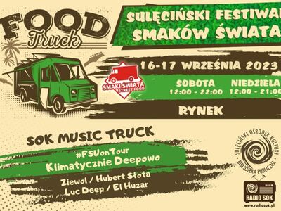 Zapraszamy na kolejny Sulęciński Festiwal Smaków Świata