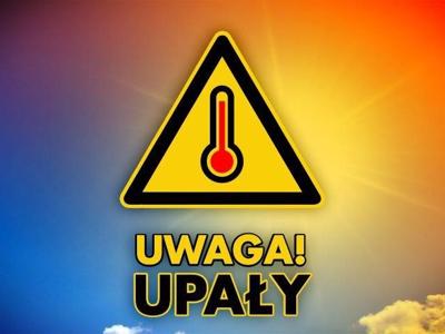 OSTRZEŻENIE O UPAŁACH!