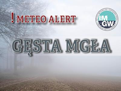UWAGA! GĘSTA MGŁA!