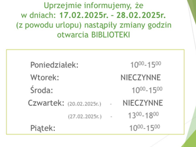 Alt="Informacja dotycząca zmiany godzin otwarcia Gminnej Biblioteki Publicznej w Ciasnej w dniach 17-28.02.2025 r."