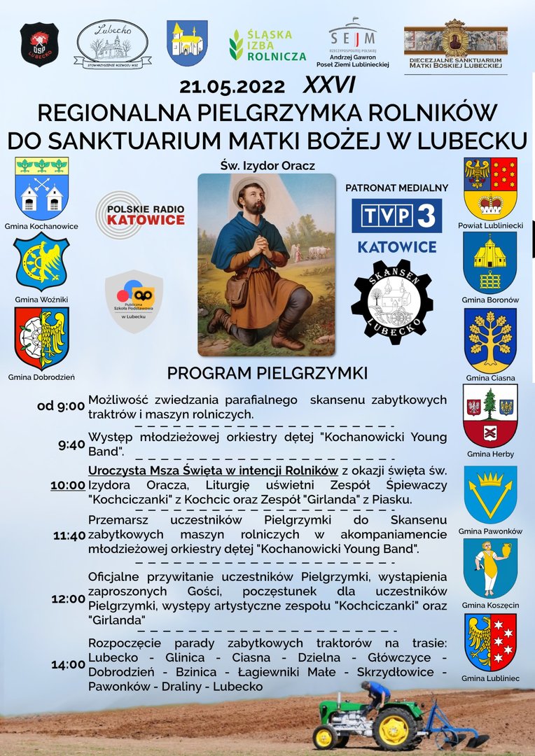 Alt="Palakat wydarzenia - Regionalna Pielgrzymka Rolników do Sanktuarium Matki Bożej w Lubecku. Zdjęcie pochodzi z https://www.facebook.com/solectwolubecko/photos/a.538692099634117/2053591314810847/?type=3&theater "