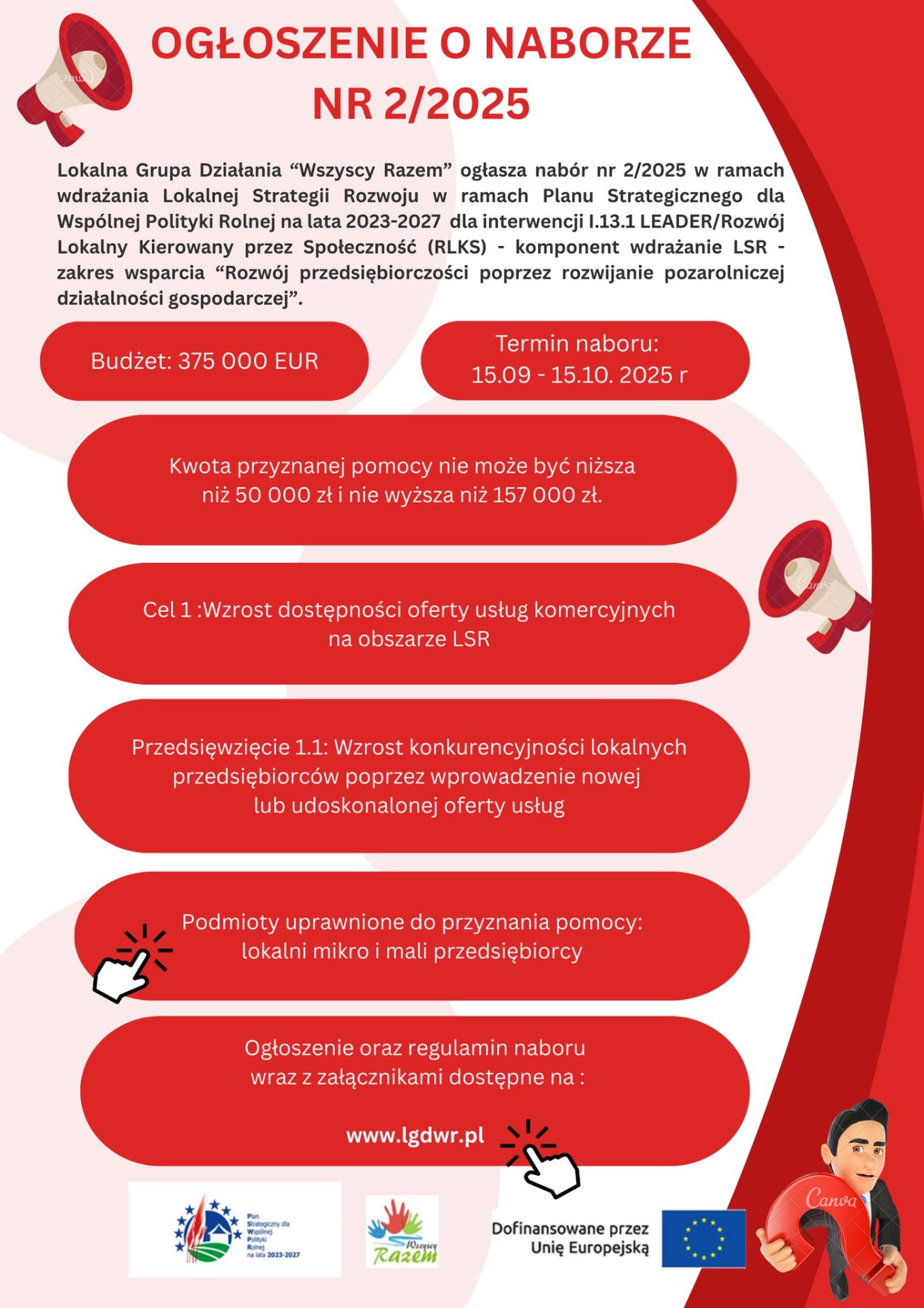 Plakat zawierające informacje na temat naboru na dofinansowanie.