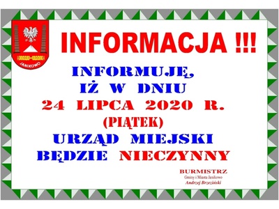 Informacja: w dniu 22 lipca 2020 r. (piątek) Urząd Miejski będzie nieczynny