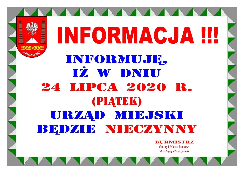 Informacja: w dniu 22 lipca 2020 r. (piątek) Urząd Miejski będzie nieczynny
