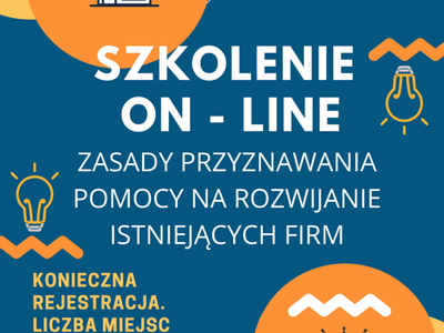 Szkolenie  on-line zasady przyznawania pomocy na rozwijanie istniejących firm