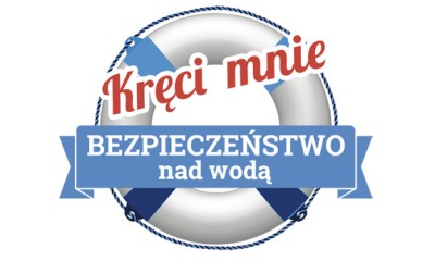 Logo akcji: Kręci mnie bezpieczeństwo nad wodą. Na tle koła ratunkowego umieszczone jest hasło akcji.