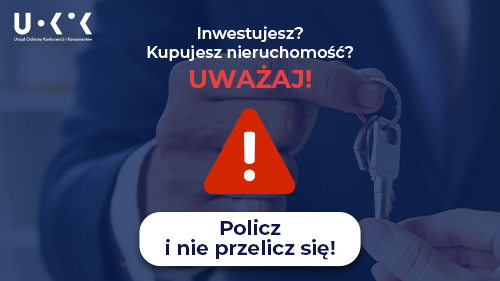 Plakat reklamowy akcji: Policz i nie przelicz się! Od góry znajdują się napisy: Inwestujesz? Kupujesz nieruchomości? Uważaj! Pośrodku znajduje się czerwony trójkąt z białym wykrzyknikiem.