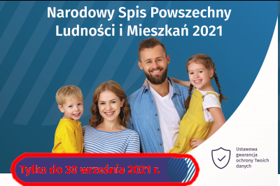 NSP 2021 - baner reklamowy. Młodzi rodzice trzymający na rękach dzieci. Nad górze napis: Narodowy Spis Powszechny Ludności i Mieszkań 2021. Na dole napis: Tylko do 30 września 2021 r.