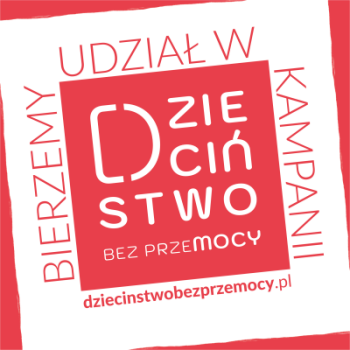 Logo kampanii Dzieciństwo bez przemocy. Biało-czerwone kwadraty z napisami: bierzemy udział w kampanii dziciństwo bez przemocy.