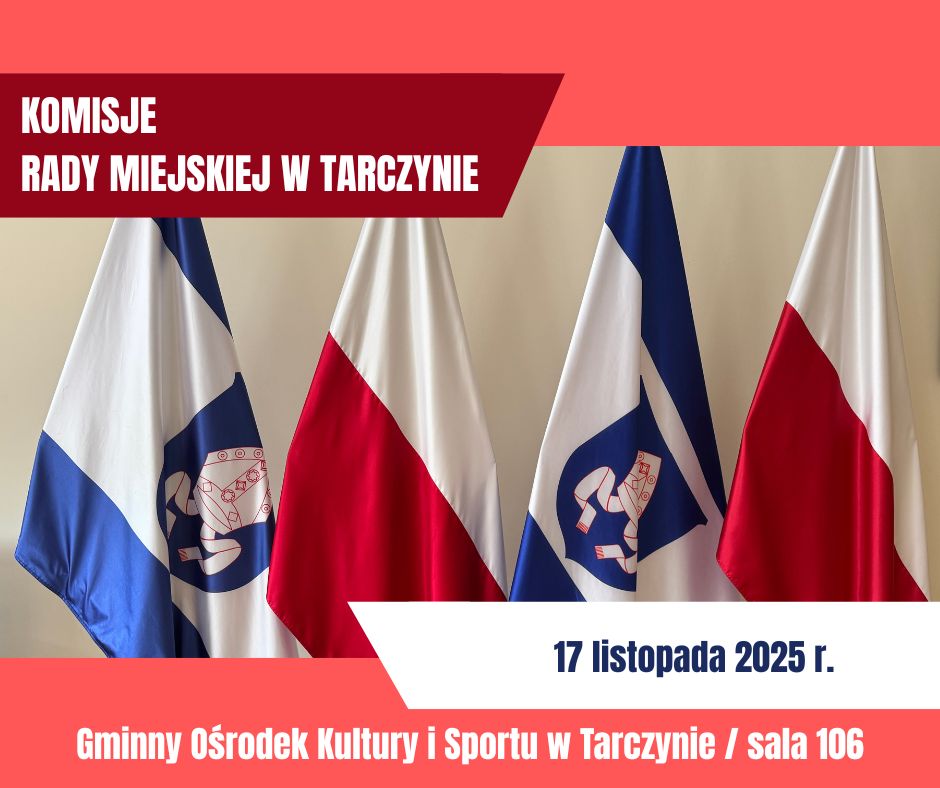 Komisje Rady Miejskiej w Tarczynie