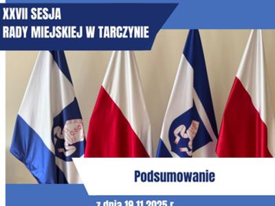 podsumowanie sesji rady miejskiej w Tarczynie