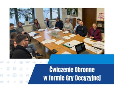 Ćwiczenie obronne w formie Gry Decyzyjnej
