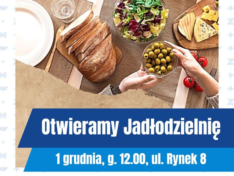 Otwieramy jadłodzielnię