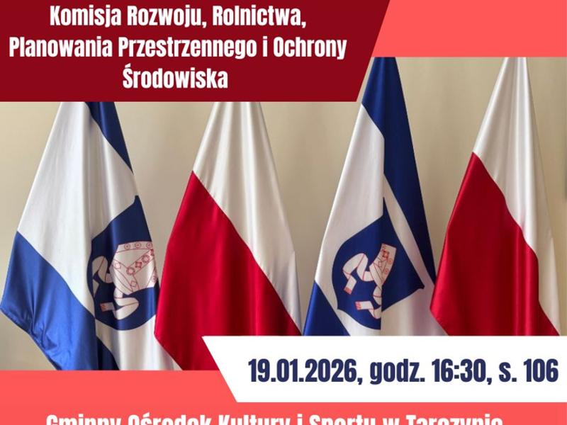 Komisja Rozwoju, Rolnictwa, Planowania Przestrzennego i Ochrony Środowiska