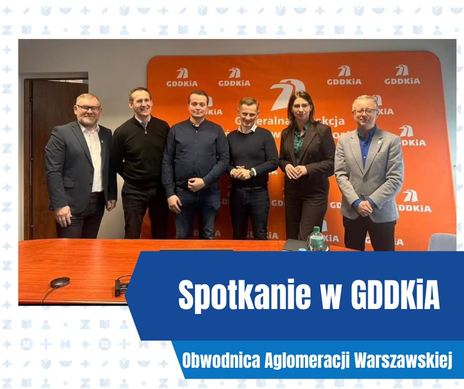 Spotkanie w siedzibie Generalnej Dyrekcji Dróg Krajowych i Autostrad