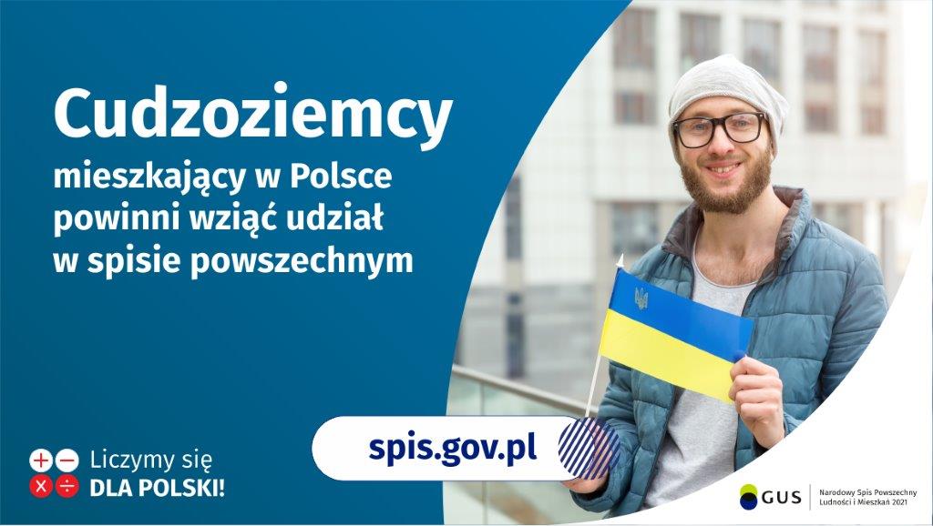 Plakat promujący pomoc cudzoziemcom w spisaniu się w Narodowym Spisie Powszechnym Ludności i Mieszkań 2021