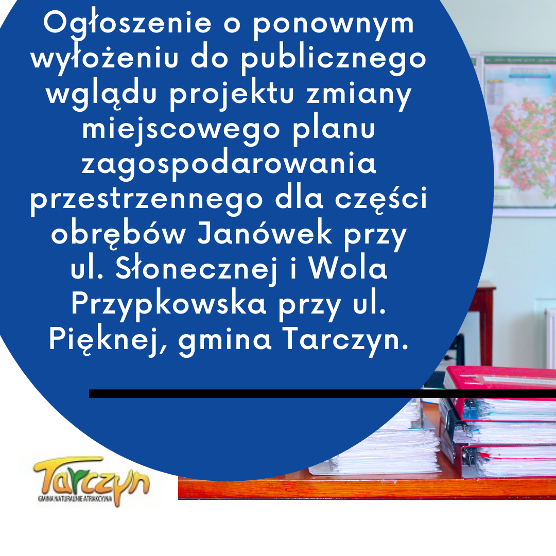 Plakat informujący o wyłożeniu do publicznego wglądu projektu miejscowego planu zagospodarowania przestrzennego.