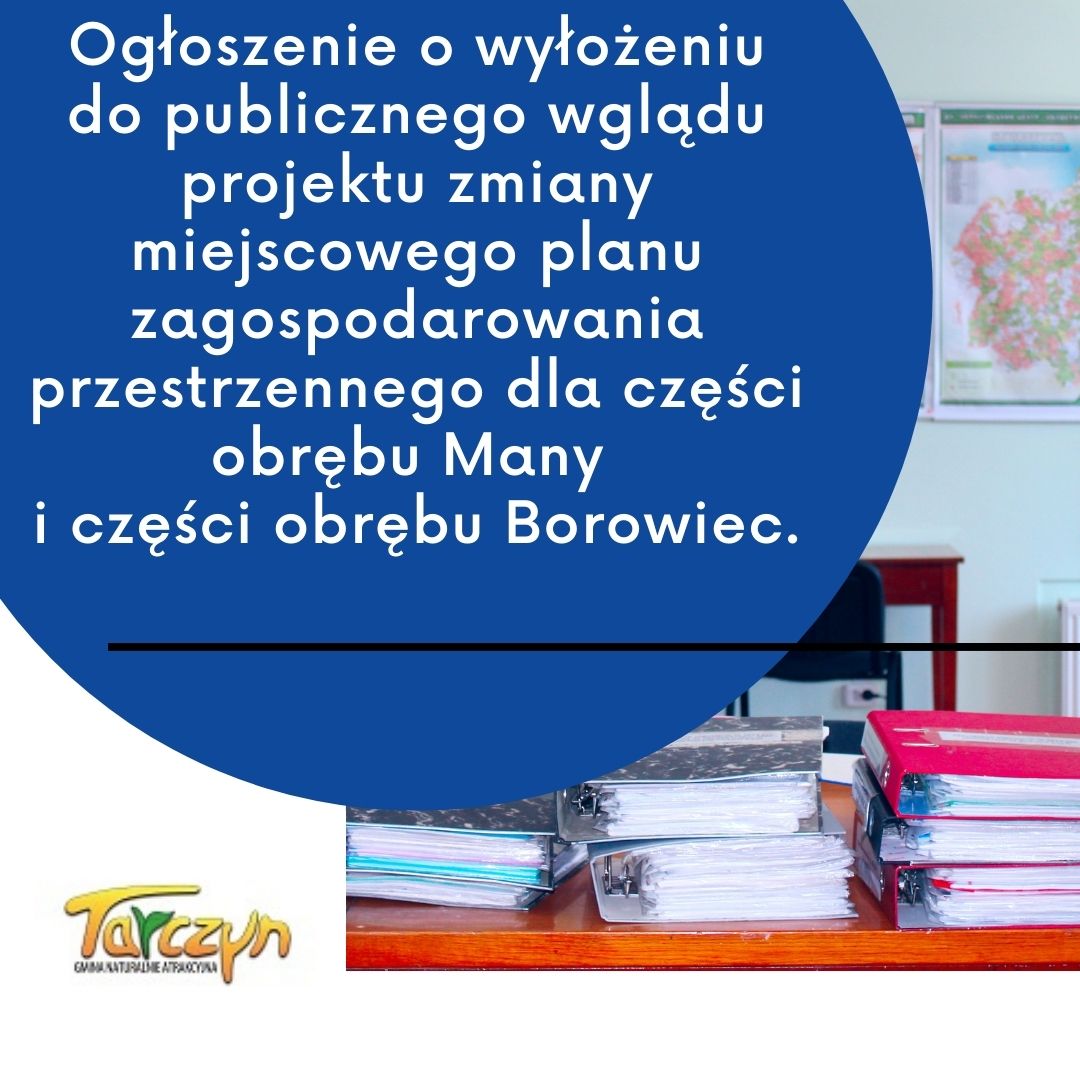 Plakat z ogłoszenie o wyłożeniu do publicznego wglądu projektu zmiany miejscowego planu zagospodarowania przestrzennego 