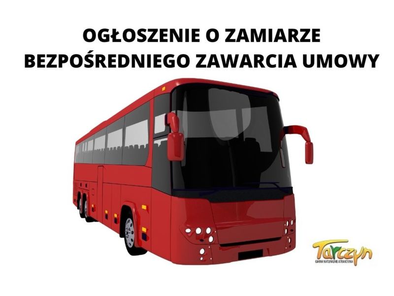 OGŁOSZENIE O ZAMIARZE BEZPOŚREDNIEGO ZAWARCIA UMOWY