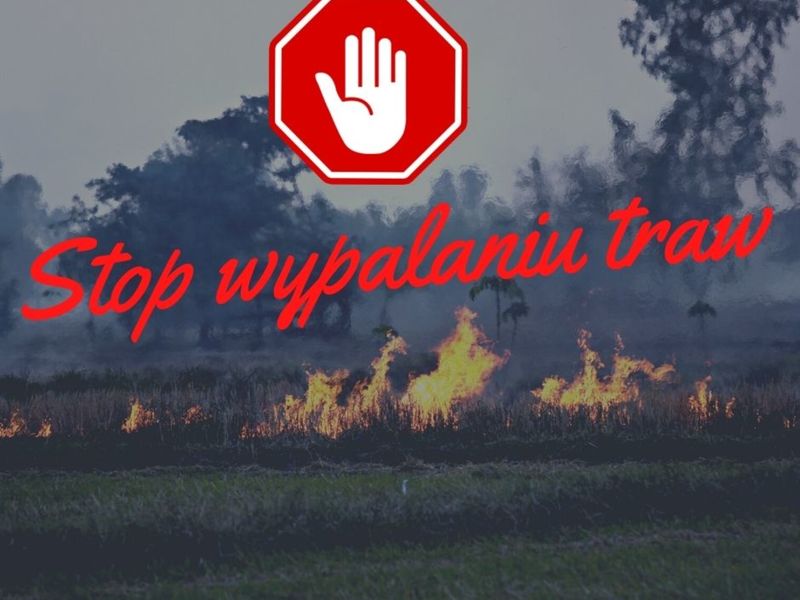 stop wypalaniu traw