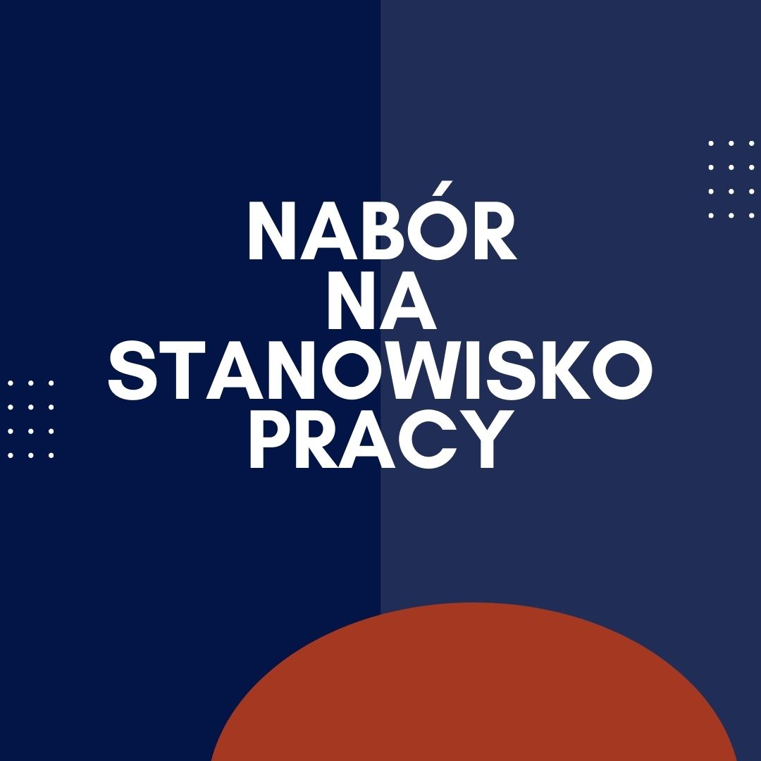 Nabór na stanowisko pracy