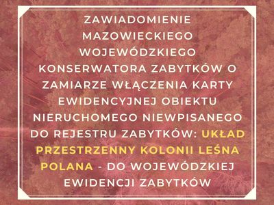 zawiadomienie konserwatora zabytków o Leśnej Polanie grafika