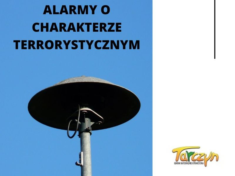 alarmy o charakterze terrorystycznym