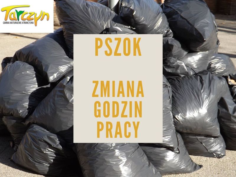 Baner informujący o zmianie godzin pracy PSZOK