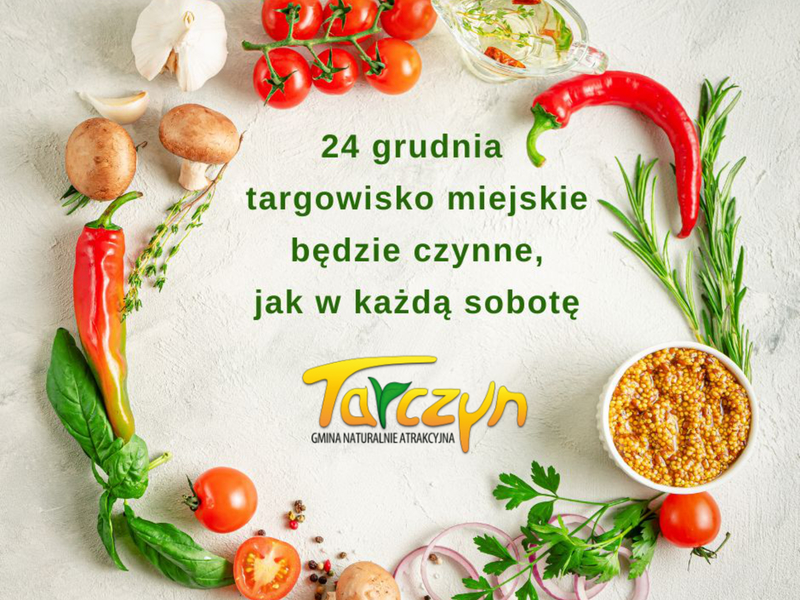 Baner przedstawiający informację o godzinach pracy targowiska miejskiego w Tarczynie