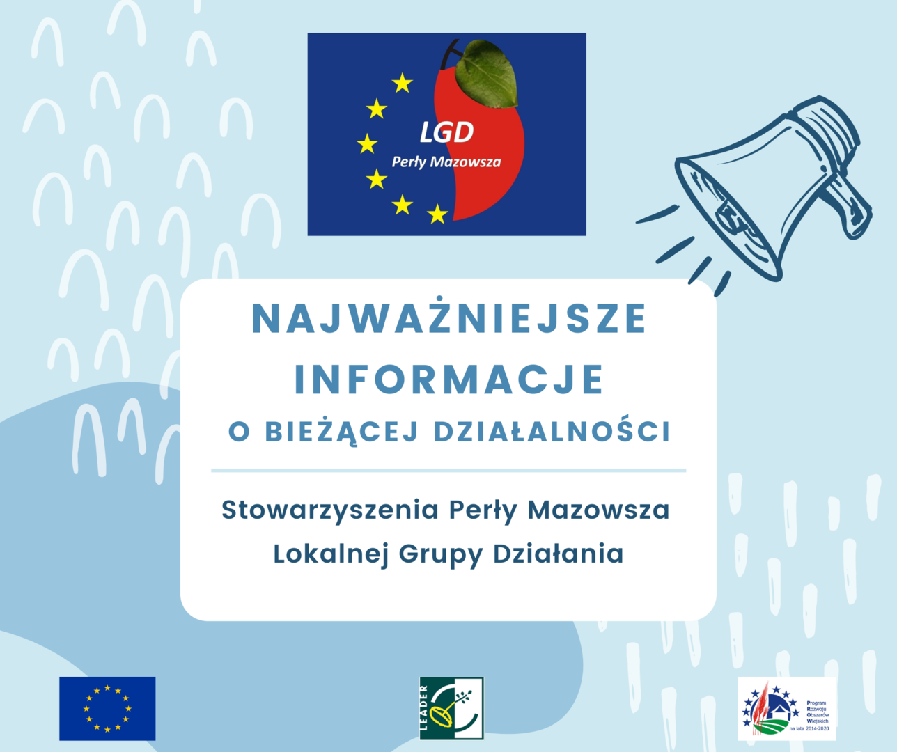Plakat dot. ogłoszenia o bieżącej działalności Lokalnej Grupy Działania - Stowarzyszenia Perły Mazowsza