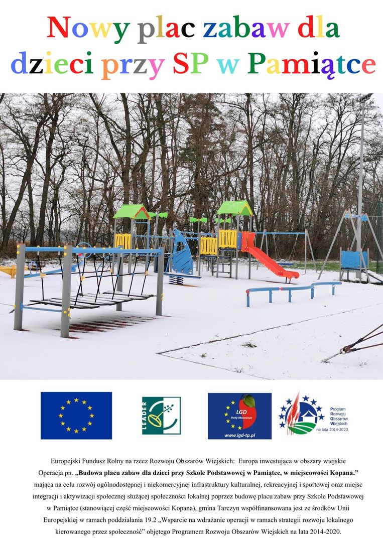 Plakat przedstawiający wyremontowany plac zabaw w Pamiątce